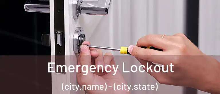 Emergency Lockout (city.name) - (city.state)
